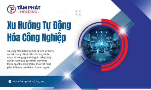 Xu Hướng Tự Động Hóa Công Nghiệp